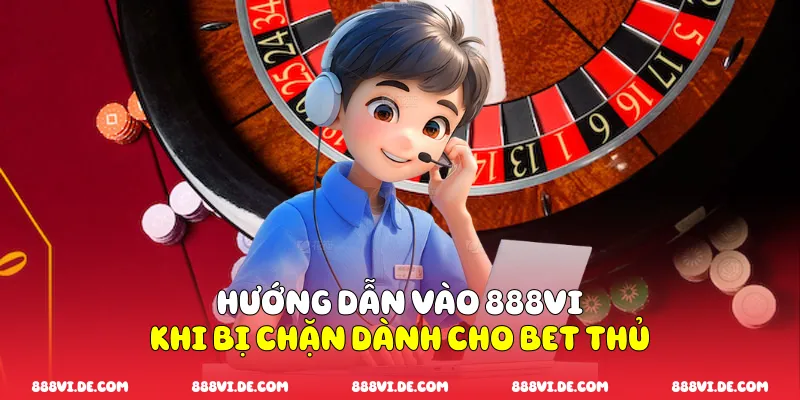 Hướng Dẫn Vào 888vi